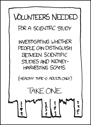 Kidney theft is an urban legend wherein an unwitting traveler has his or her kidney harvested for transplant without permission. A story about a traveler waking up in a bathtub full of ice with a hastily stitched up side and a note saying “go to the hospital” made the rounds via email in the late 90’s.
Your curators have written about the author’s fascination with the trappings of science before. Not content with just a veneer of science, the author is fusing his fascinations on science with his fantasies about harvesting organs from unwilling patients. His fantasies are clearly evolving, and it won’t be long now until he must act them out.
Statistically speaking, most serial killers are white males in their twenties or thirties who target strangers near their homes or places of work. Childhood developmental characteristics of serial killers most frequently include day dreaming, compulsive masturbation, and isolation. The isolation of a serial killer often leads to feelings of inadequacy, often in relation to the opposite sex. In other words, the archetypal male protagonist of most xkcd comics. Kidney theft is an urban legend wherein an unwitting traveler has his or her kidney harvested for transplant without permission. A story about a traveler waking up in a bathtub full of ice with a hastily stitched up side and a note saying “go to the hospital” made the rounds via email in the late 90’s.
Your curators have written about the author’s fascination with the trappings of science before. Not content with just a veneer of science, the author is fusing his fascinations on science with his fantasies about harvesting organs from unwilling patients. His fantasies are clearly evolving, and it won’t be long now until he must act them out.
Statistically speaking, most serial killers are white males in their twenties or thirties who target strangers near their homes or places of work. Childhood developmental characteristics of serial killers most frequently include day dreaming, compulsive masturbation, and isolation. The isolation of a serial killer often leads to feelings of inadequacy, often in relation to the opposite sex. In other words, the archetypal male protagonist of most xkcd comics.